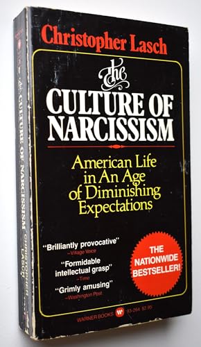 The culture of narcissism : American life in an... 0446932647 Book Cover