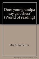 Does your grandpa say galoshes? (World of reading) 0663545153 Book Cover