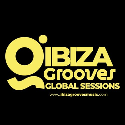 Ibiza Grooves | Global Sessions cover art