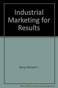 Hardcover Industrial Marketing for Results Book