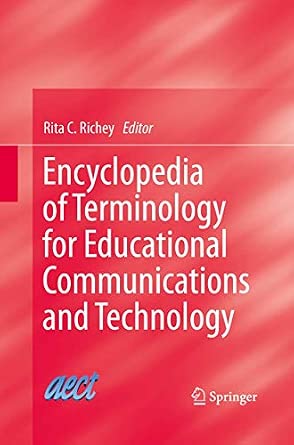 Encyclopedia of Terminology for Educational Communications and Technology 2013th Edition-Wow! eBook