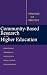 Community-Based Research and Higher Education: Principles and Practices