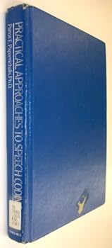 Hardcover Practical Approaches to Speech Coding (Prentice-Hall and Texas Instruments Digital Signal Processors Series) Book
