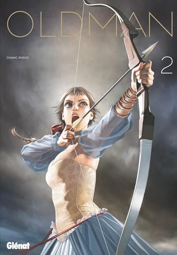 Oldman — Tome 2