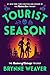 Tourist Season (The Seasons of Carnage Trilogy)