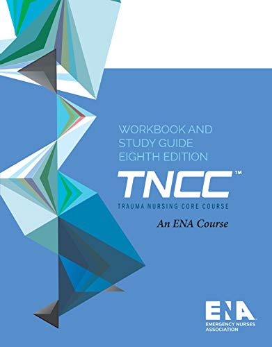 Trauma Nursing Core Course Workbook and Study G... B089K749FQ Book Cover