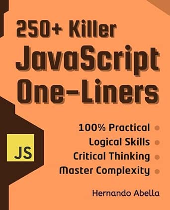 Amazon | 250+ JavaScript Killer One-Liners: Transform your code into ...