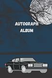 AUTOGRAPH ALBUM: A 6x9' 120page, supernatural style spooky car design autograph album ideal for conventions and meet & greets