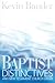 Baptist Distinctives and New Testament Church Order