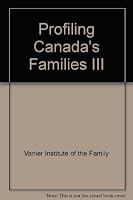 Profiling Canada's Families III 0919520758 Book Cover