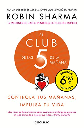 El Club de las 5 de la mañana (edición limitada): Controla tus mañanas, impulsa tu vida (CAMPA...