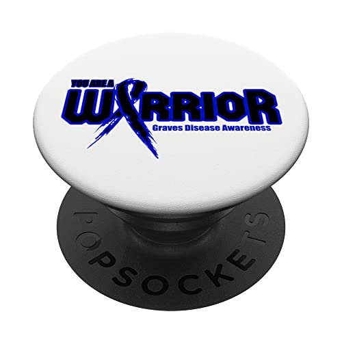 You Are a Warrior! Graves Disease Awareness PopSockets PopGrip Intercambiable