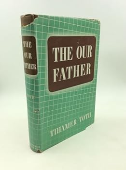 Hardcover The Our Father;: A course of sermons, Book