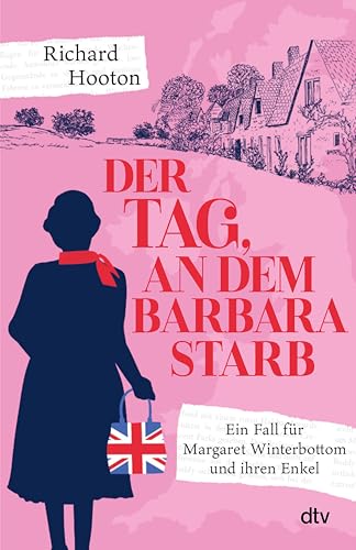 Der Tag, an dem Barbara starb: Ein Fall für Margaret Winterbottom und ihren Enkel | So ein Ermittlergespann gab es noch nie!