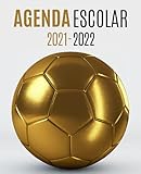  Agenda Escolar 2021-2022 futbol: Planificador semanal para niñas y niños  1 semana en 2 páginas  Agenda 2021 2022 semana vista  Material escolar colegio secundaria estudiante  Portada Balón
