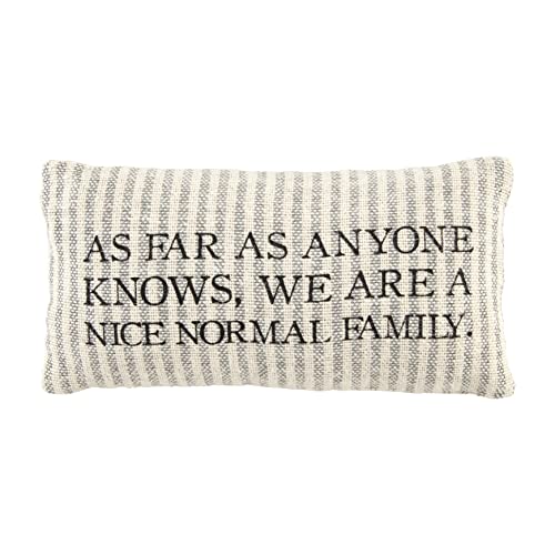 Mud Pie Funny Quote Small Pillow, 12
