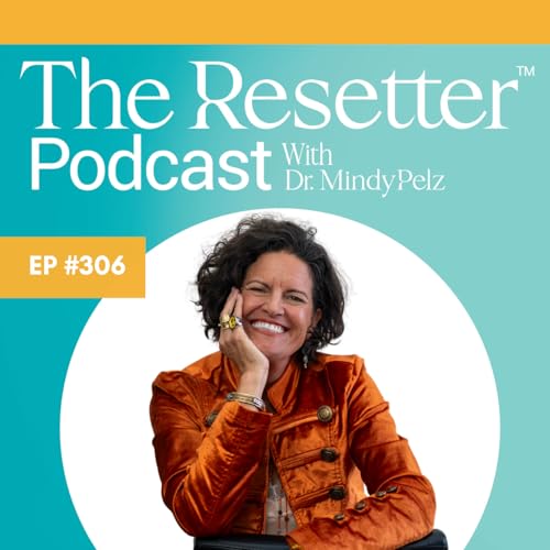 How to Truly Age Like a Girl: a live chat with Dr. Mindy Pelz Podcast Por arte de portada