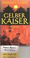Gelber Kaiser 3426612054 Book Cover