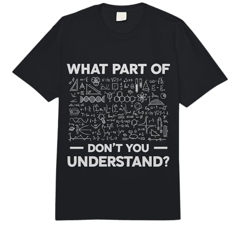 What Part of Dont You Understand Funny Math Science Comfort Colors Adult Heavyweight T-Shirt