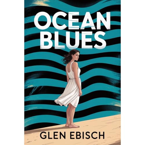 Ocean Blues Audiolibro Por Glen Ebisch arte de portada