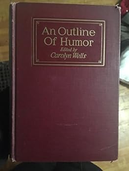 Hardcover An Outline of Humor [Unknown] Book