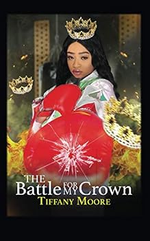 Paperback The Battle For My Crown Book