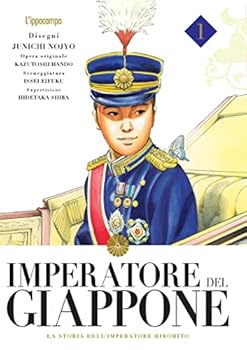昭和天皇物語 / Shouwa Tennou Monogatari / Showa Emperor of Japan Story - Book #1 of the 漫画 昭和天皇物語 [Shōwa Tennō Monogatari]
