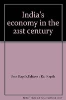 India's Economy in 21st Century 8171882129 Book Cover