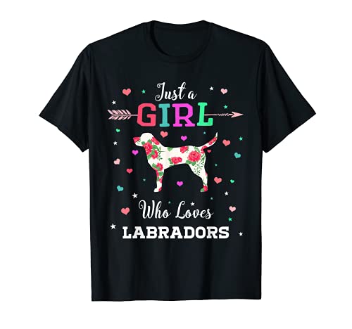 Camisa Labrador Retriever Just a Girl Who Loves Labradors Camiseta