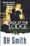 Jack at the Lodge (Jack of All Trades)