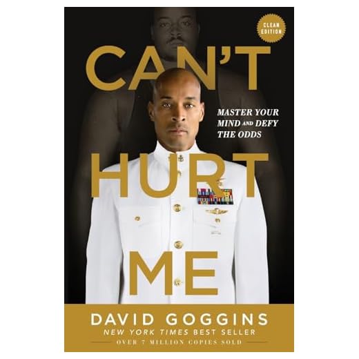 Can't Hurt Me: Master Your Mind and Defy the Odds - Clean Edition