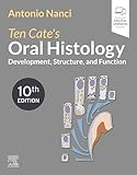 Ten Cate's Oral Histology - E-Book