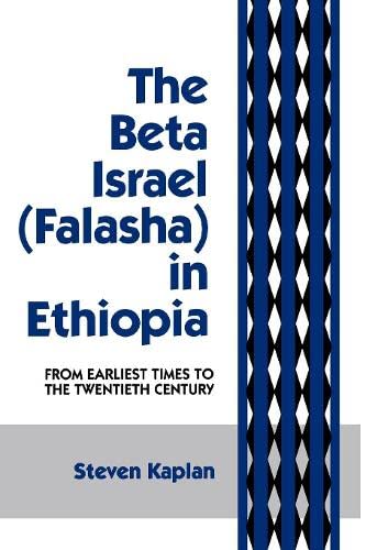 Buy The Beta Israel: Falasha in Ethiopia: From Earliest Times to the Twentieth Century — BookShops.in