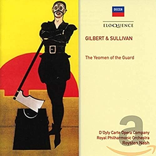 Gilbert & Sullivan: Yeomen of the Guard