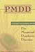 PMDD: A Guide to Coping with Premenstrual Dysphoric Disorder