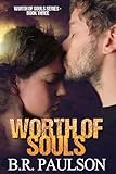 Worth of Souls: an apocalyptic thriller