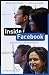 Produktbild Inside Facebook: Die hässliche Wahrheit