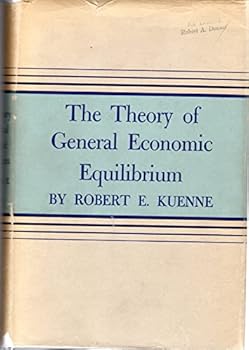 Hardcover The Theory of General Economic Equilibrium Book
