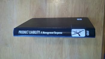 Hardcover Product liability: A management response Book