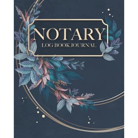 Notary Log Book Journal: Notary Public Record Book & Notary Journal for Signing Agents to Record Notarial Acts Cover