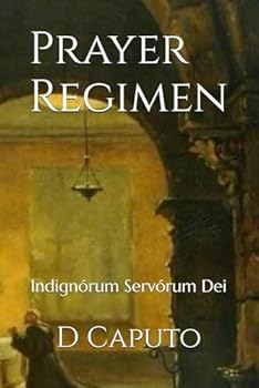 Paperback Prayer Regimen: Indignórum Servórum Dei (Catholic Laity Series) Book