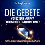 Die Gebete von Joseph Murphy