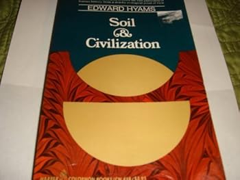Paperback Soil and Civilization Book