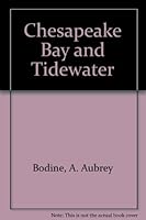 Chesapeake Bay and Tidewater 0910254028 Book Cover