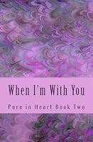 When I'm With You 1507591969 Book Cover