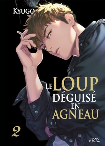 Le Loup déguisé en agneau — Tome 2