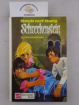 Raub auf Burg Schreckenstein (Bd. 10). ( Ab 10 J.) - Book #10 of the Burg Schreckenstein