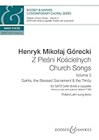 Church Songs Volume 3 - Saints, the Blessed Sacrament & the Trinity: Satb Divisi A Cappella 1784541699 Book Cover