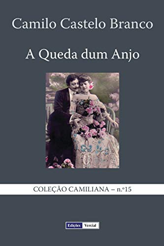 A Queda dum Anjo (Coleção Camiliana) (Portuguese Edition)
