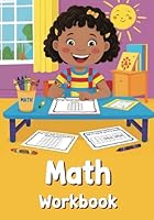 Math Workbook: Maths Activity Book, Ready For School, Age 3-5 Early Mathematics Skills & Pen Control B0F62M7TTD Book Cover